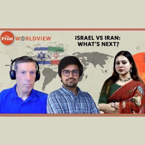 WorldView: Israel’s Operation Rising Lion: Trump, Tehran & India's response