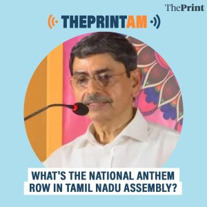 TPAM: WHAT'S THE NATIONAL ANTHEM ROW IN TAMIL NADU ASSEMBLY?