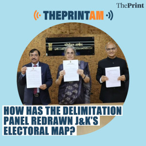 ThePrintAM: How has the delimitation panel redrawn J&K’s electoral map?