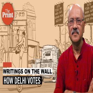 Writings On The Wall: Delhi has always voted with its pockets. Modi, Kejriwal’s politics reflects this all too well