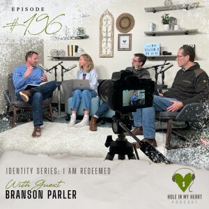 Episode 196: I am Redeemed with Branson Parler