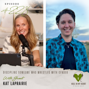 Episode 228: Discipling Someone Who Wrestles with Gender | Kat LaPrairie