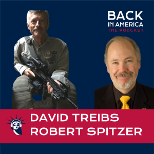 Listen Again: Guns, God & the 2nd Amendment in America - David Treibs Christian & Guns Activist - Prof. Robert Spitzer Constitution and Gun Control Expert, SUNY Cortland