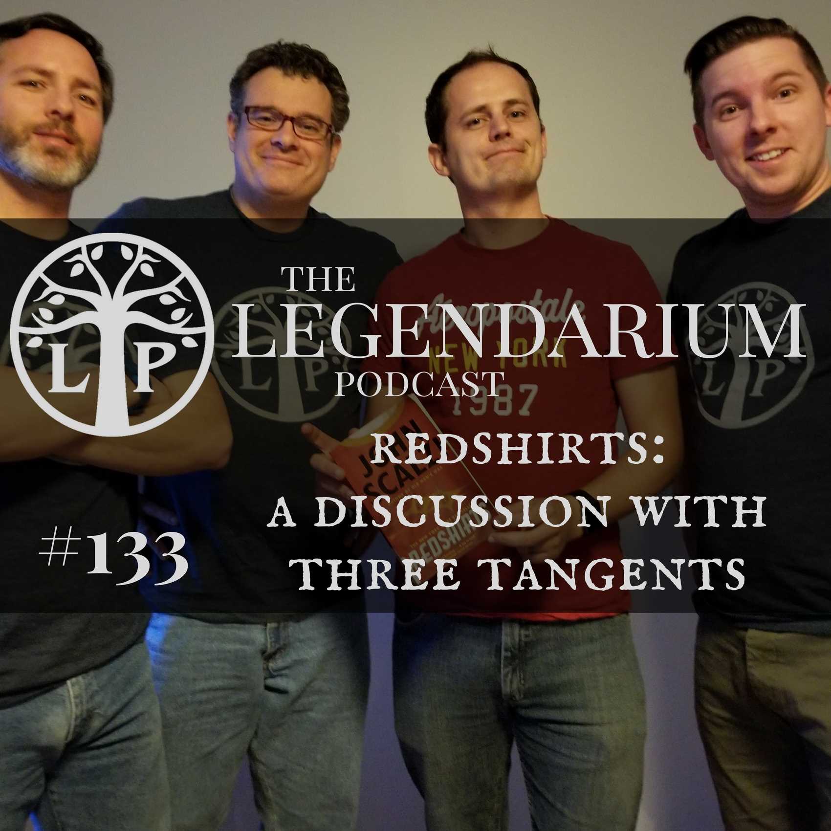 #133. Redshirts: A Discussion With Three Tangents