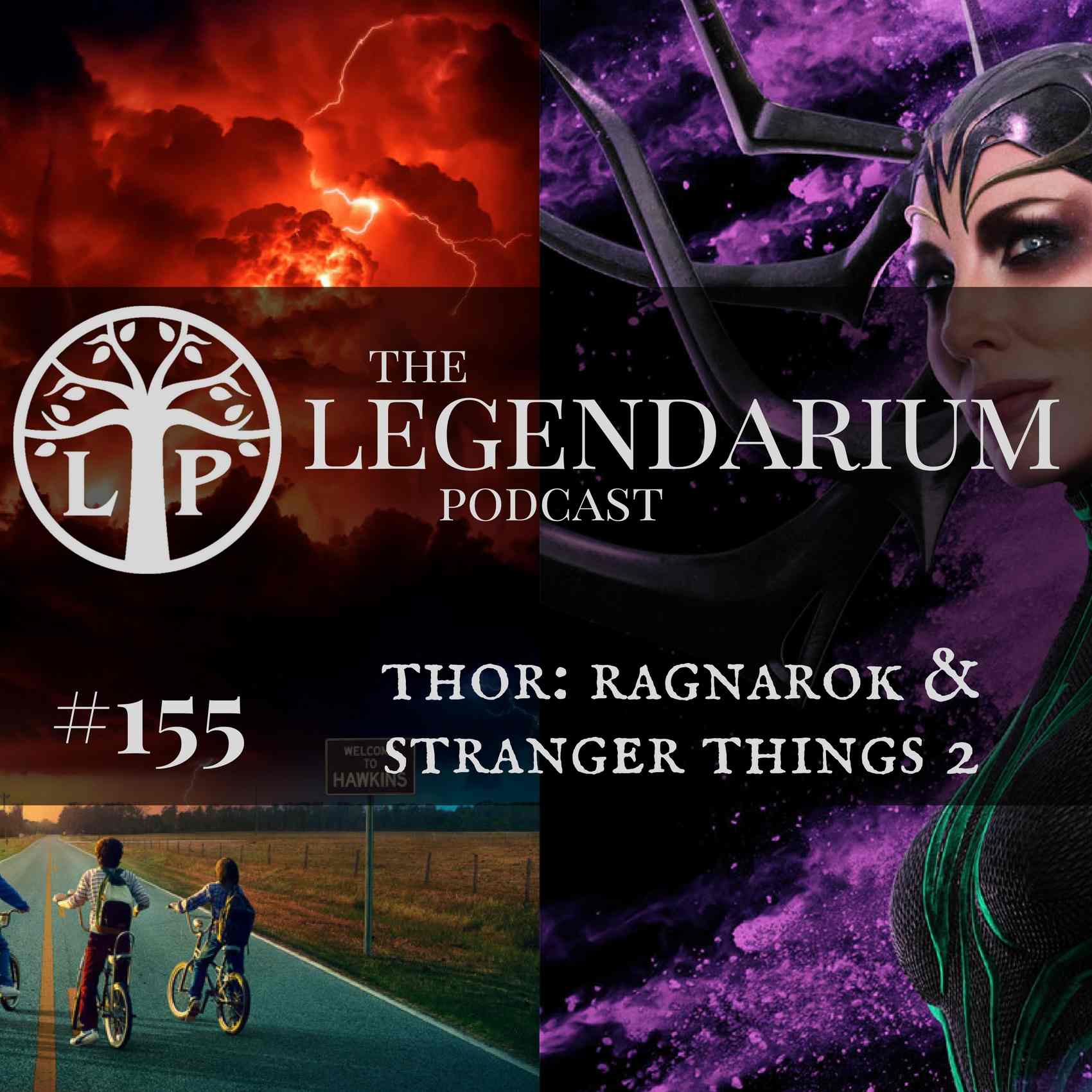 #155. Thor: Ragnarok & Stranger Things 2
