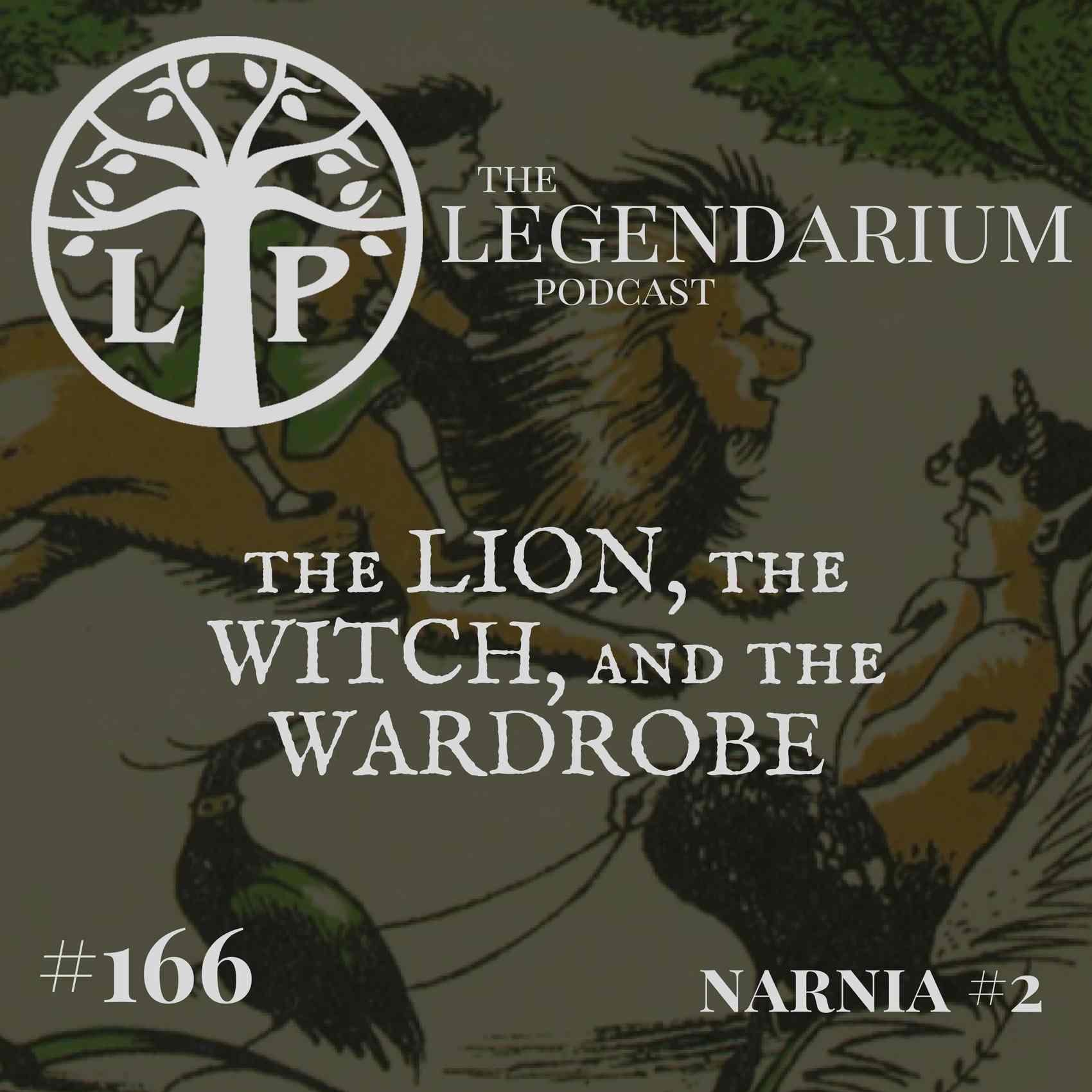 #166. The Lion, the Witch, & the Wardrobe (Narnia #2)
