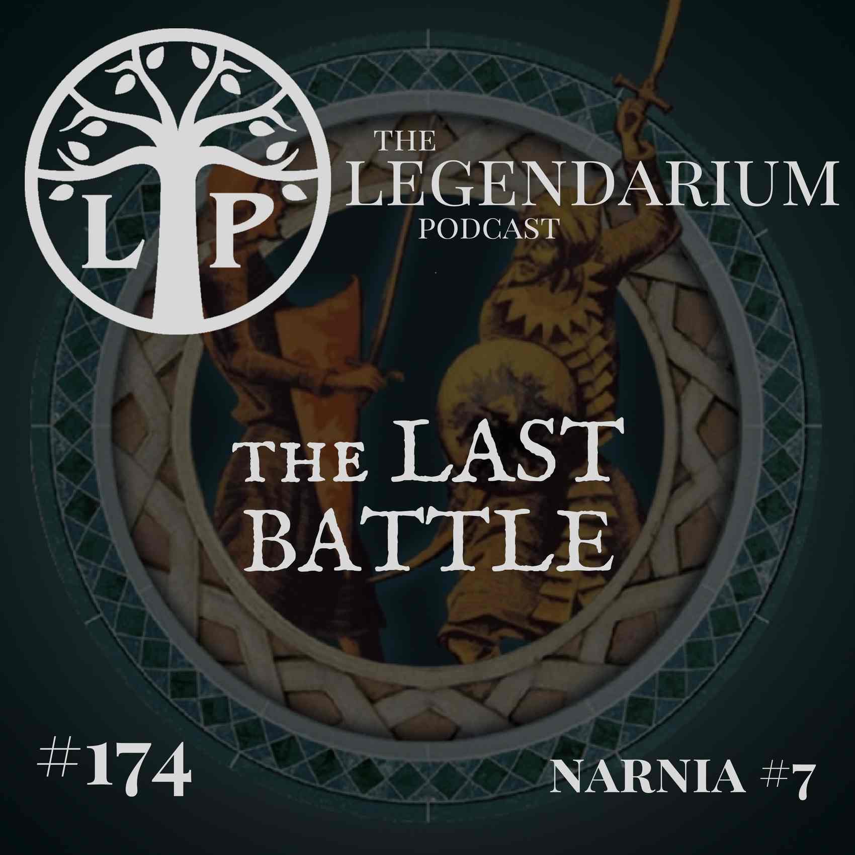 #174. The Last Battle (Narnia #7)