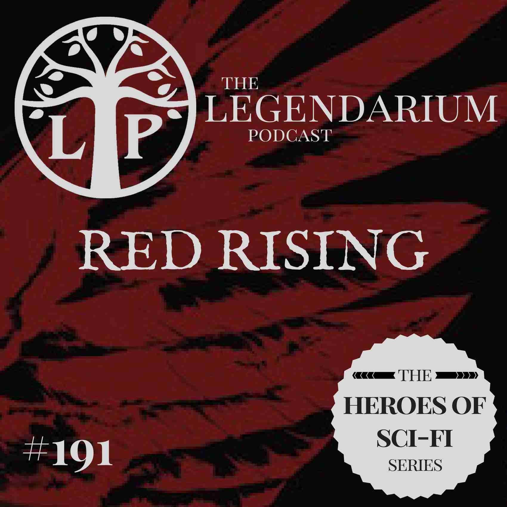 #191. Red Rising #1 [glitchy audio]