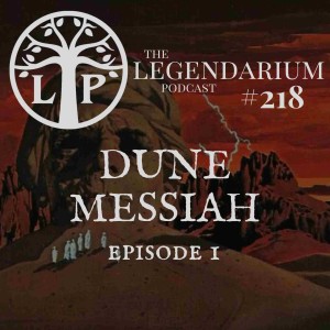 #218. Dune Messiah, ep.1