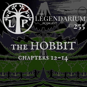 #255. The Hobbit, chs. 12-14