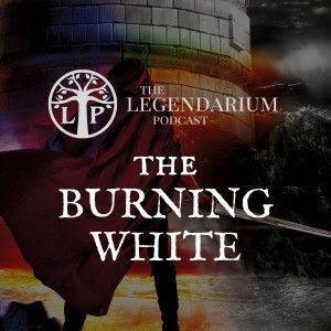 #262. The Burning White, pt. 1 (Lightbringer #5)
