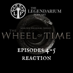 #331. The Wheel of Time (Prime Video) eps 4-5