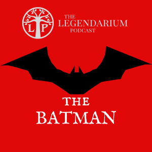 #346. The Batman & the decline of comic book movies?