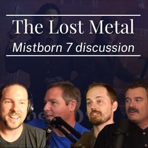 #379. The Lost Metal (Mistborn 7)