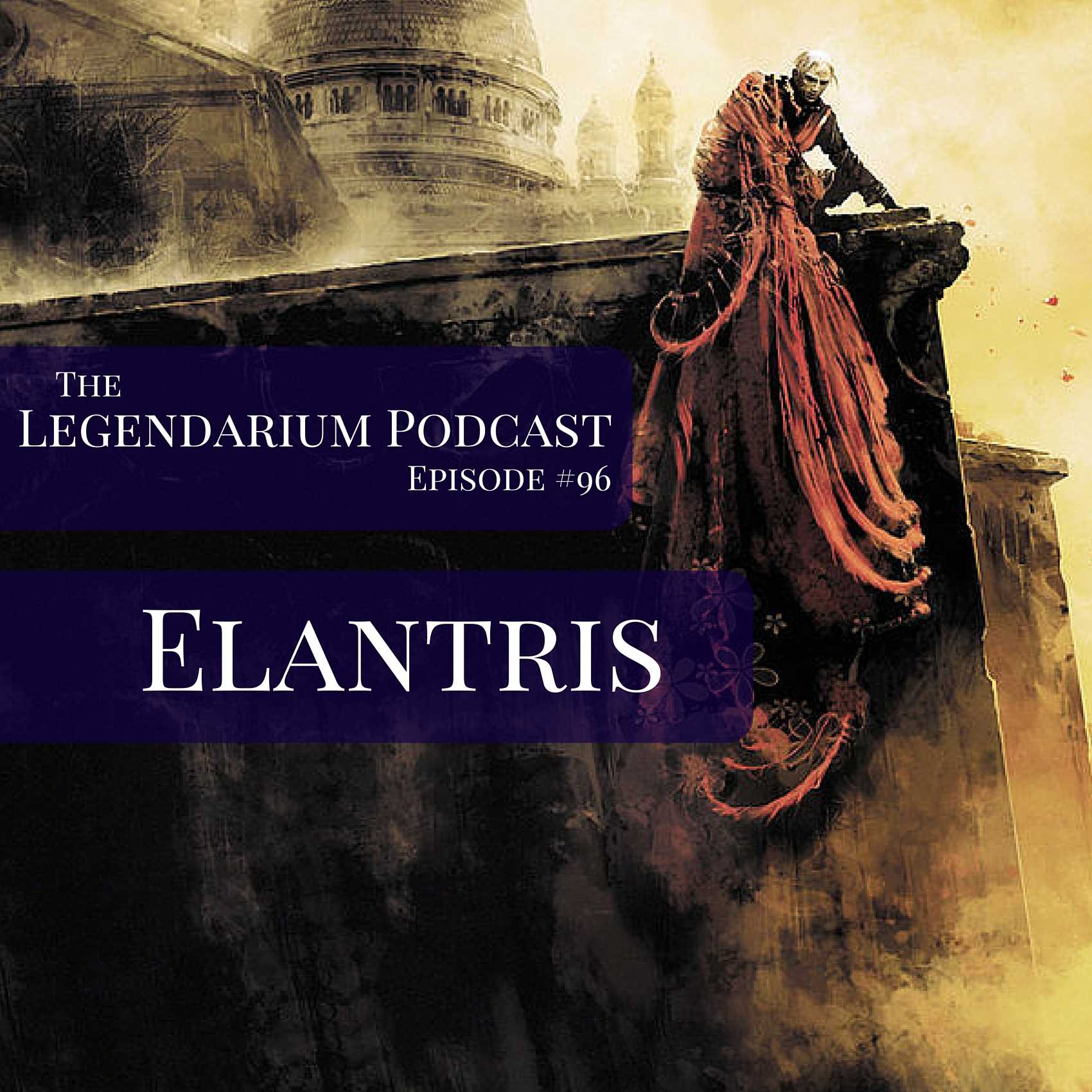 #96. Elantris (again)