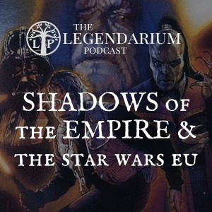#302. Shadows of the Empire & the Star Wars Expanded Universe