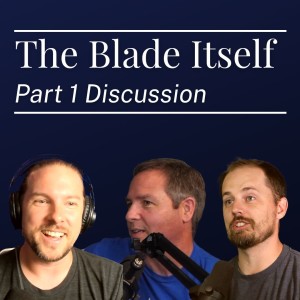 #370. THE BLADE ITSELF, part 1 (First Law 1)
