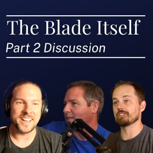 #375. THE BLADE ITSELF, part 2 (First Law #1)