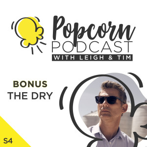Bonus – The Dry