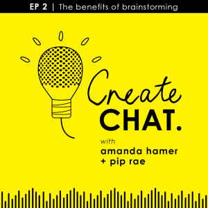 Episode 2: Benefits of brainstorming