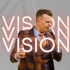 A church with a Vision.