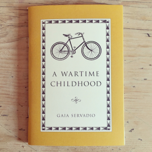 A Cuckoo Press Publication: Gaia Servadio's A Wartime Childhood