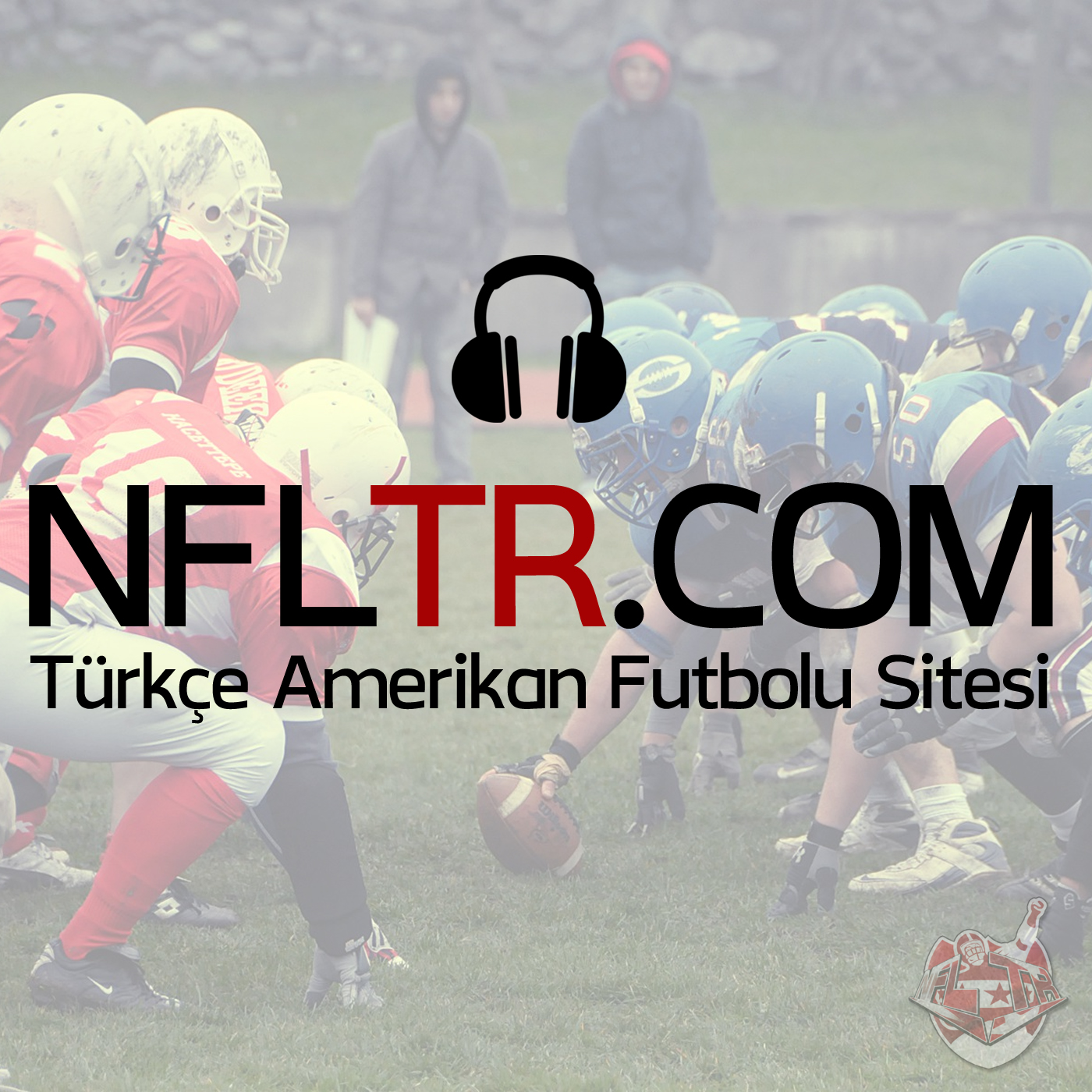 NFLTR Podcast