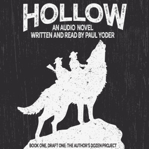 CRITIC'S COLLAB: HOLLOW – An In-Depth Discussion of the Novel Hollow with Scott Lentz from the Cinema Drip Podcast