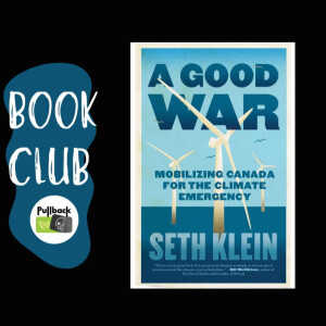 Book Club - A Good War by Seth Klein