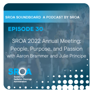 SROA 2022 Annual Meeting: People, Purpose, and Passion