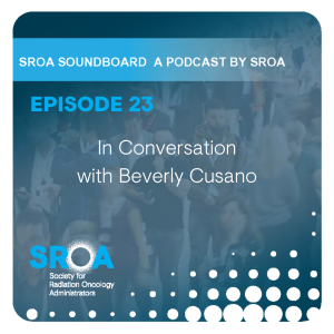 SROA SoundBoard  - In Conversation with Administrators Series -Beverly Cusano