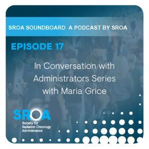 SROA SoundBoard - In Conversation with Administrators Series - Maria Grice
