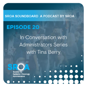 SROA SoundBoard  - In Conversation with Administrators Series - Tina Berry