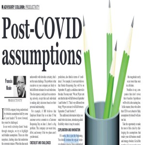  What are your executive team’s new post-COVID assumptions?