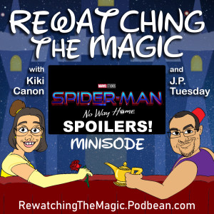 RTM Minisode - SPOILERS - Spider-Man: No Way Home