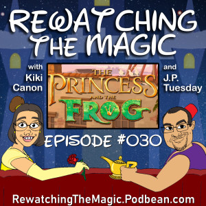 RTM 030 - The Princess and the Frog (2009)