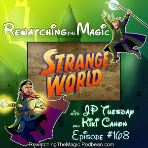 RTM 168 - Strange World (2022)