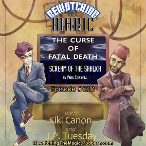 RTM 210 - Doctor Who: The Curse of Fatal Death (1999)/Scream of the Shalka (2003)