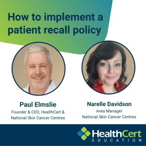 How to implement a patient recall policy with Paul Elmslie and Narelle Davidson