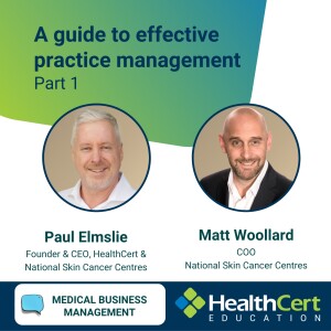 A guide to effective practice management | Part 1
