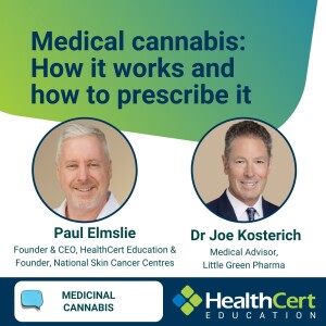 Medical cannabis: How it works and how to prescribe it