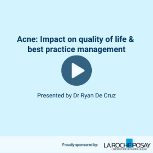 Acne - Impact on quality of life & best practice management