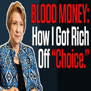 Blood Money: How I got rich off “choice” | Guest: Carol Everett | The Mark Harrington Show | 7-8-21