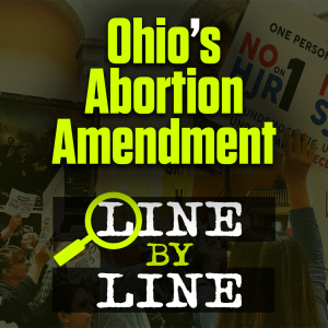 Lies of Ohio Abortion Amendment Debunked Line by Line