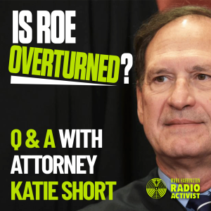 Is Roe Overturned? Q and A with Attorney Katie Short