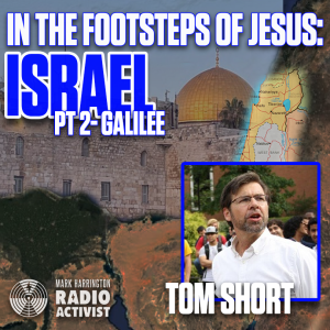 Touring Israel: Following the footsteps of Jesus (Part 2: Galilee)