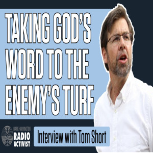 Taking God’s word to the enemy’s turf – Guest: Evangelist Tom Short | The Mark Harrington Show | 5-25-21