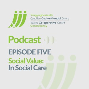 Social Value in the World of Social Care