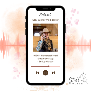 #186 – Homeopati med Emelie Letskog - EmJoy Horses