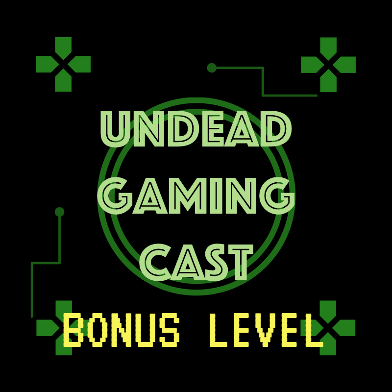 Bonus Level UndeadGamingCast - Cyberpunk 2077